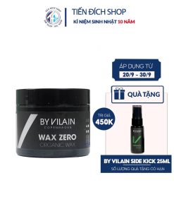 By Vilain Wax Zero tặng kèm By vilain side kick 25ml