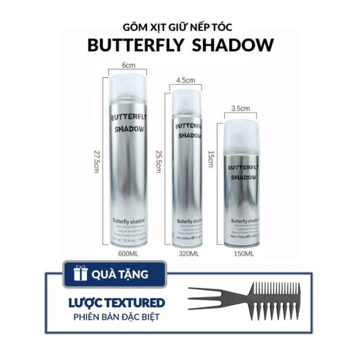 Gôm xịt tóc Butterfly Shadow