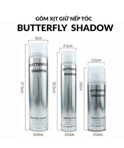 Gôm xịt tóc Butterfly Shadow