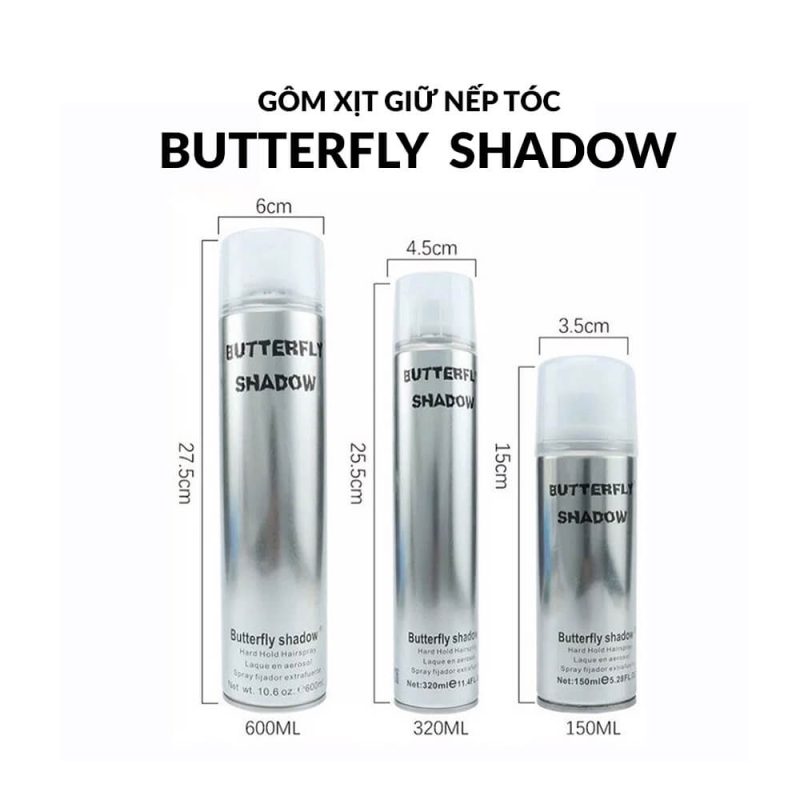 Gôm xịt tóc Butterfly Shadow