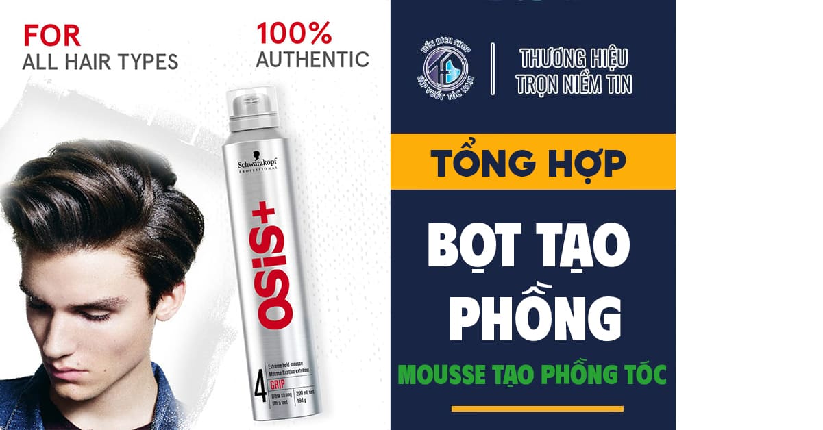 bọt tạo phồng tạo kiểu