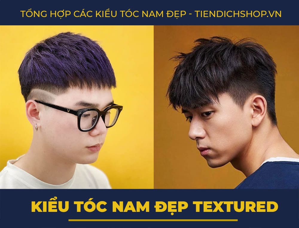 Kiểu tóc nam đẹp Textured