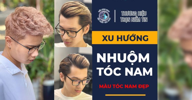 nhuộm tóc nam đẹp