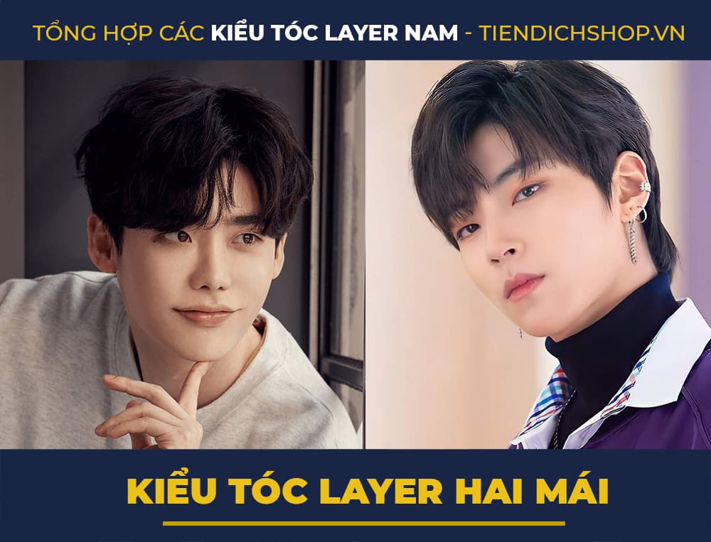 Kiểu tóc layer nam 2 mái đẹp