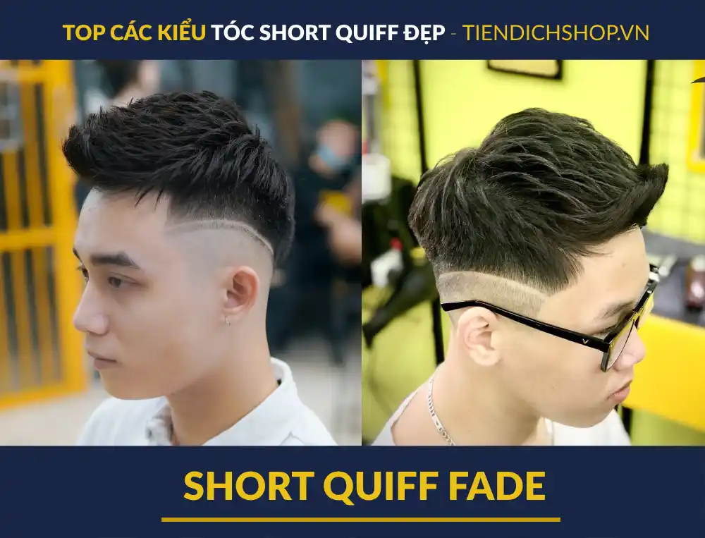 Tóc Short Quiff Fade