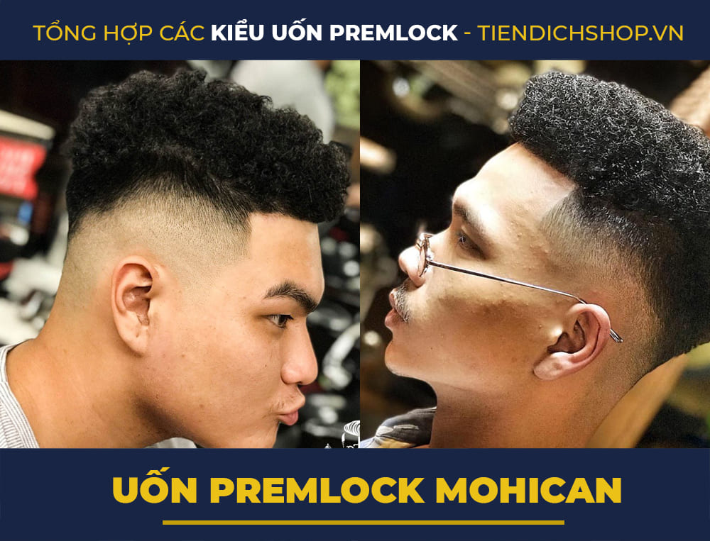 Tóc uốn Premlock Mohican