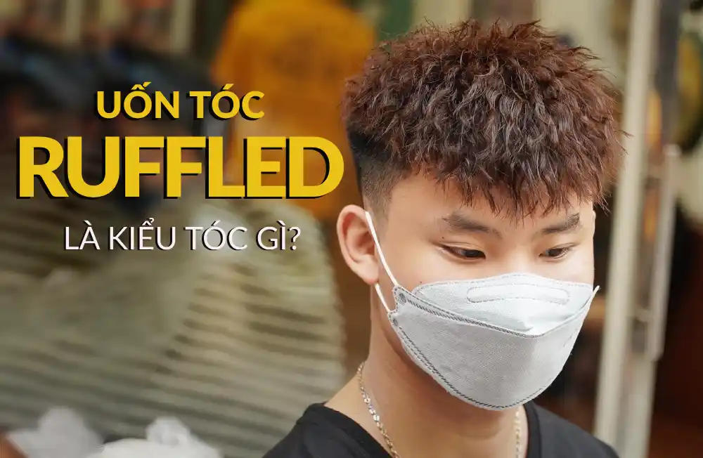 uốn tóc Ruffled là gì