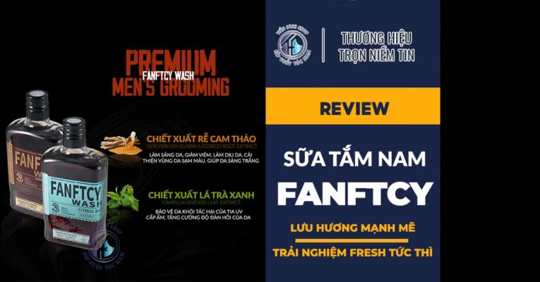 Trải nghiệm sữa tắm nam Fanftcy