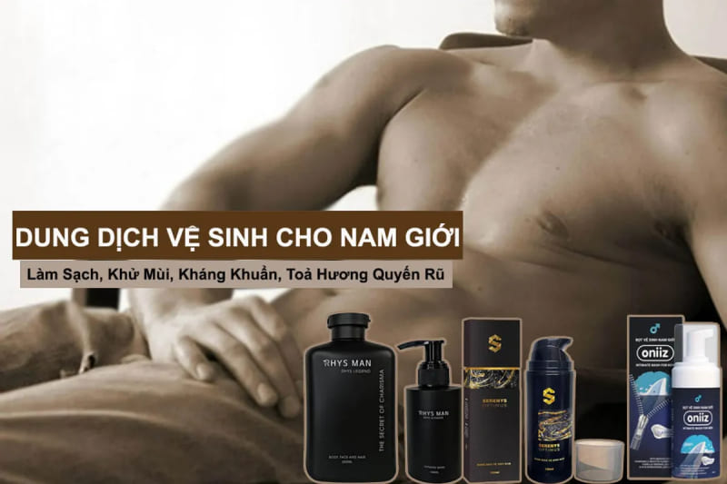dịch vệ sinh nam phổ biến