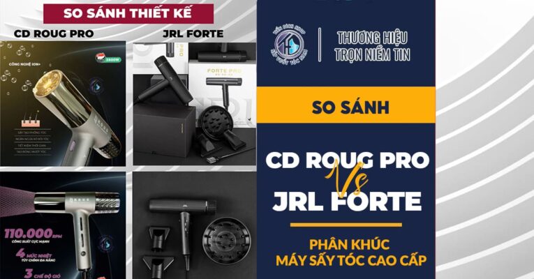 So sánh máy sấy tóc CD Roug Pro và JRL Forte