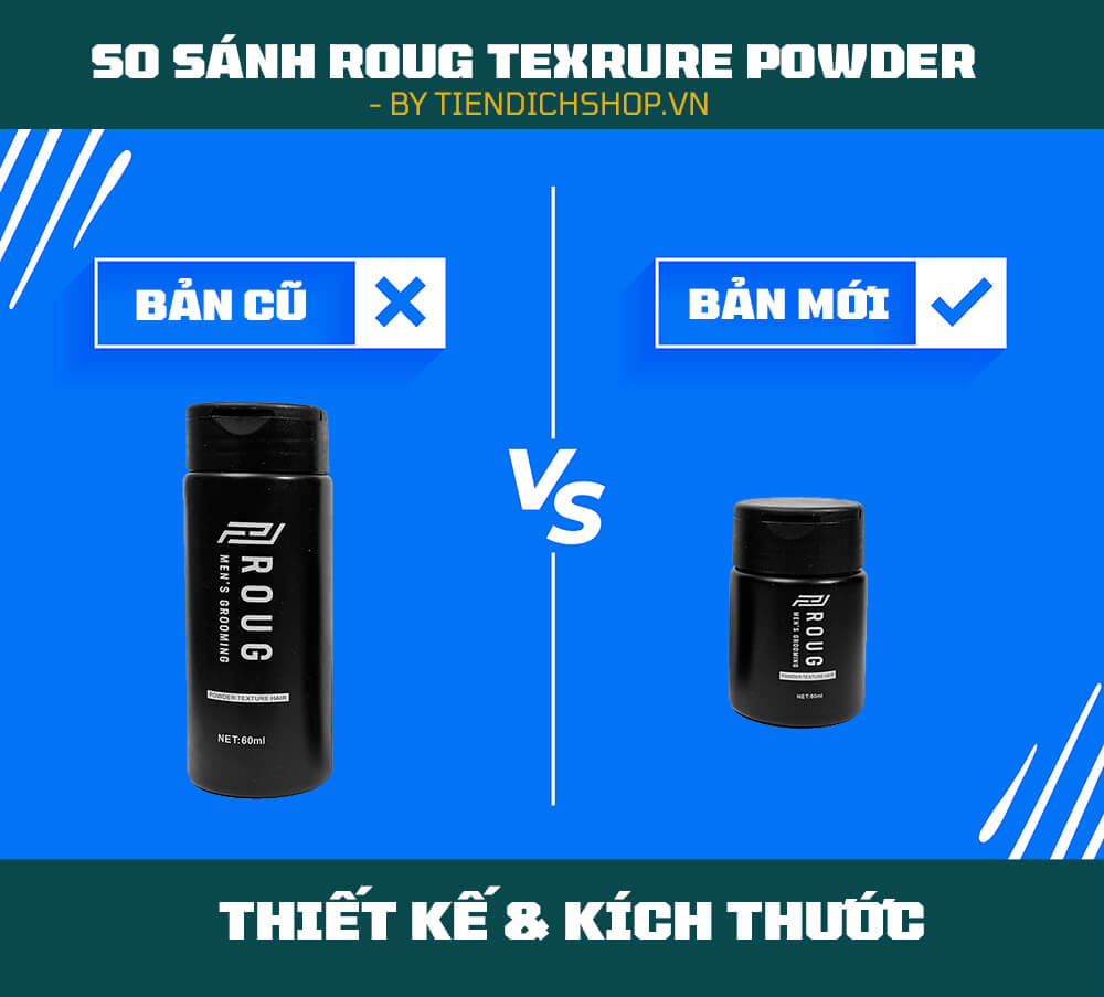 So sánh thiết kế của Roug Texture Powder Hair cũ và mới