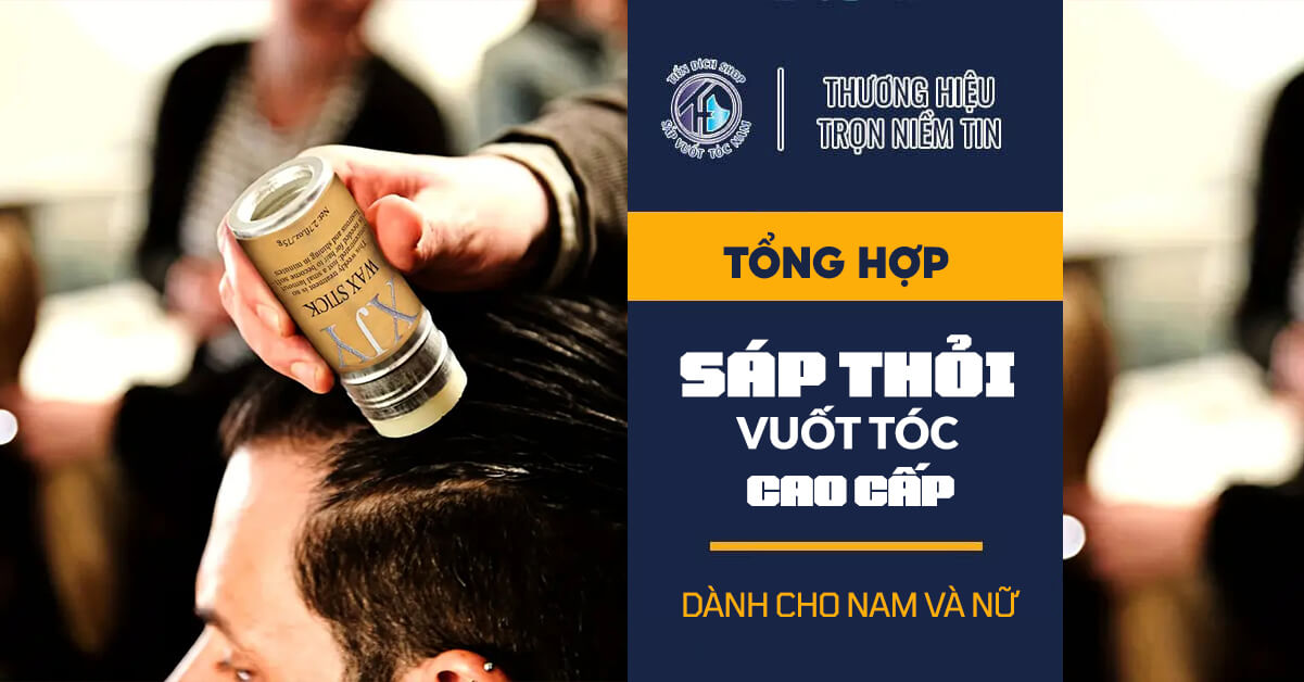 sáp thỏi vuốt tóc cho nam nữ
